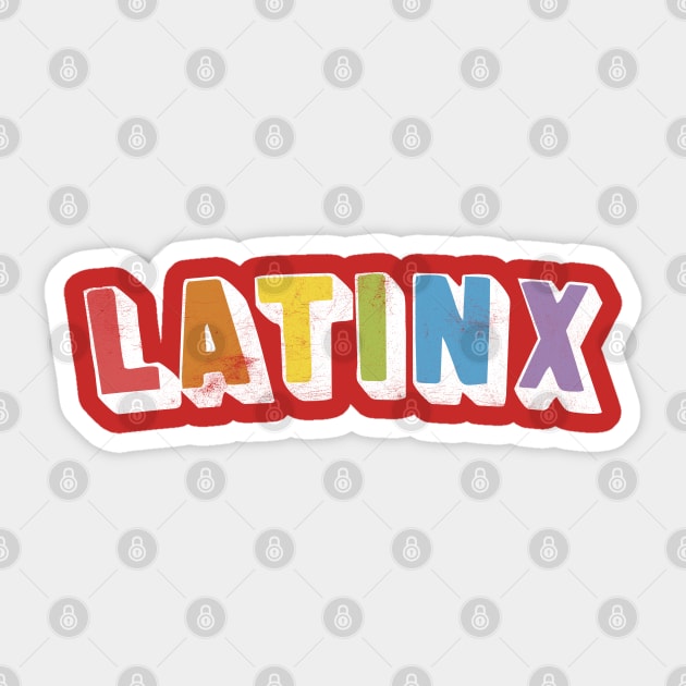 LATINX / Original Retro Style Design Sticker by DankFutura